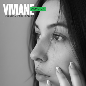 Que chamem de exagero