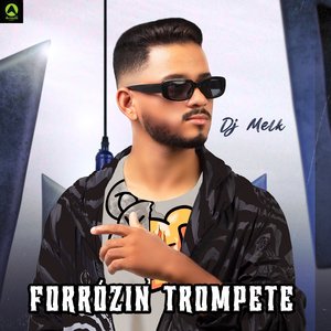 Forrózin Trompete