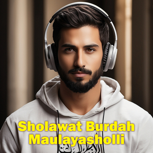 Sholawat Burdah Maulayasholli