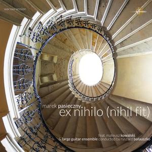 Ex Nihilo (Nihil Fit) 2, Pt. V [The Warsaw Session] (feat. Mateusz Kowalski & Ryszard Bałauszko)