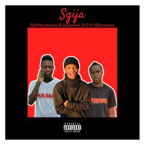 Sgitja (feat. djPacJeans) [with DjyPlayybouyy]