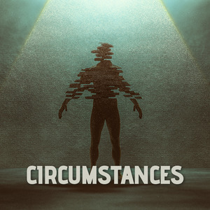 Circumstances