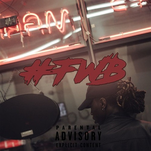 FWB (Prod. IDBeatz JayBree)