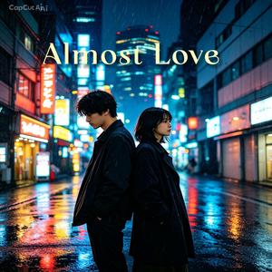 Almost Love