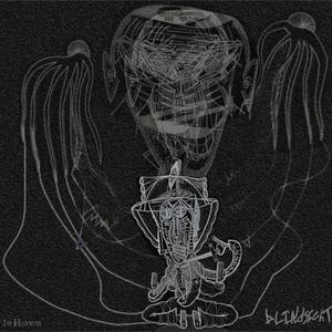 In Heaven (blindsighted)