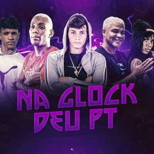 Na Glock Deu Pt (feat. Mc Lucy & Mc Gw)