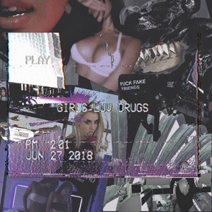 girls love drugs