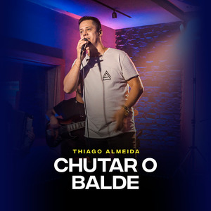 Chutar o Balde