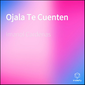 Ojala Te Cuenten