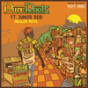 Pure Roots - Higgler Move (feat. Junior Reid & The Scientist)