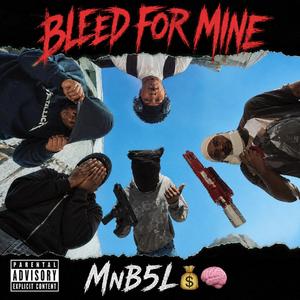 Bleed for mine (feat. marBeperkxzz)