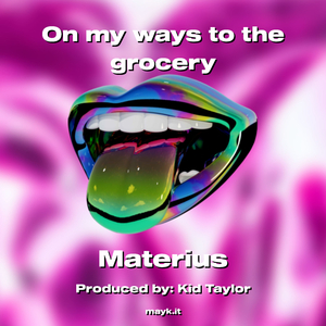 On my ways to the grocery