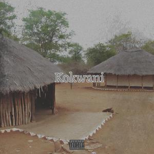 Kokwani (feat. Enxiss & Ciaga)