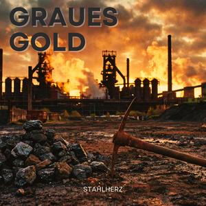 Graues Gold
