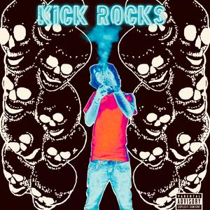 Kick Rocks