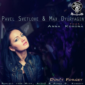Don't Forget (Classic Original Mix)