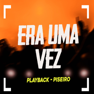 Era uma Vez (Playback)