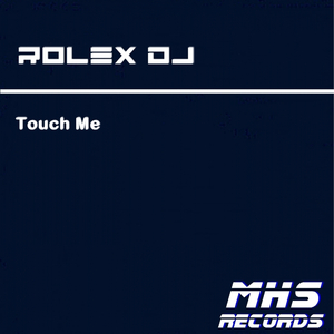 Touch Me (Original Mix)