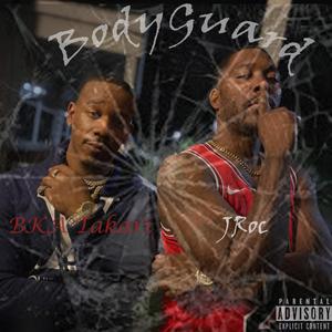 BodyGuard (feat. JRoc)
