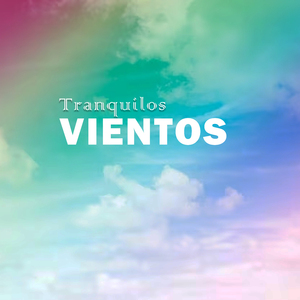 Tranquilos Vientos
