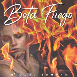 Bota Fuego
