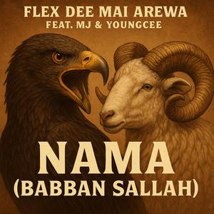 Nama (Babban Sallah) (feat. MJ & YoungCee)