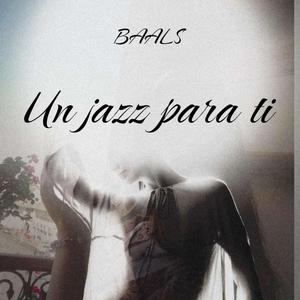 Un jazz para ti