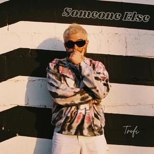 Someone Else