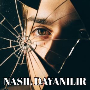 Nasıl Dayanılır