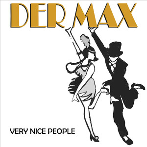 Very Nice People (Elektro Swing House Version)