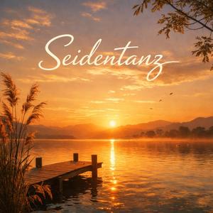 Seidentanz