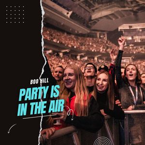 Party Is In The Air