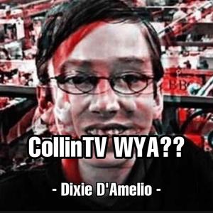 CollinTV WYA??