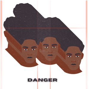 Danger