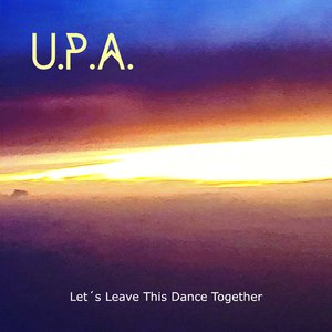 Let´s Leave This Dance Together