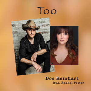 Too (feat. Rachel Potter)