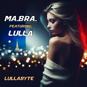 Lullabyte (Extended Mix)