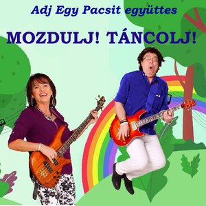 MOZDULJ! TÁNCOLJ!