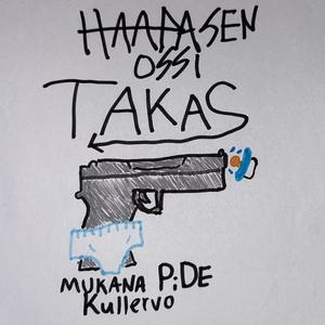 Takas (feat. PiDE & Kullervo)