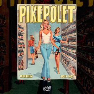 PIKEPOLET (Hjemmesnekk)