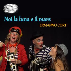 Noi la luna e il mare