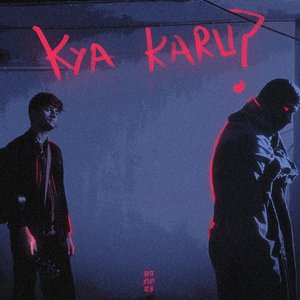Kya Karu (Acoustic)
