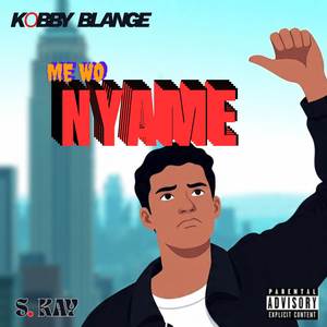 Me Wo Nyame
