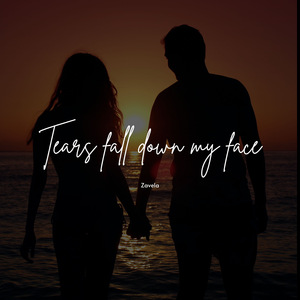 Tears Fall Down My Face