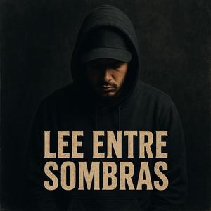 Lee entre sombras