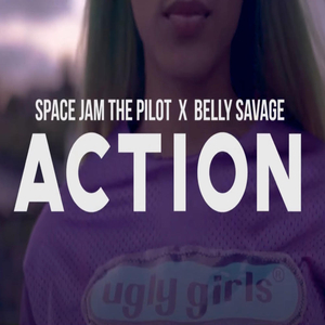 ACTiON (feat. Belly Savage)