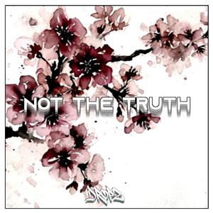 Not the Truth