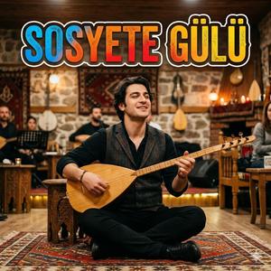 SOSYETE GÜLÜ