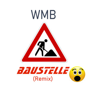 Baustelle (Popmix)