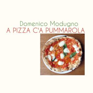 A pizza c'a pummarola